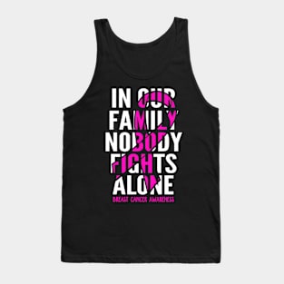 In Our Family Fights Alone Breast Cancer Awareness Tank Top